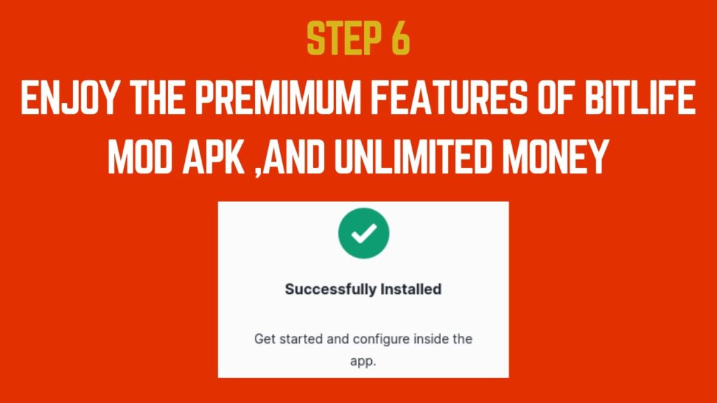 Home 6 Enjoy the premium feature of bitlife mod apk